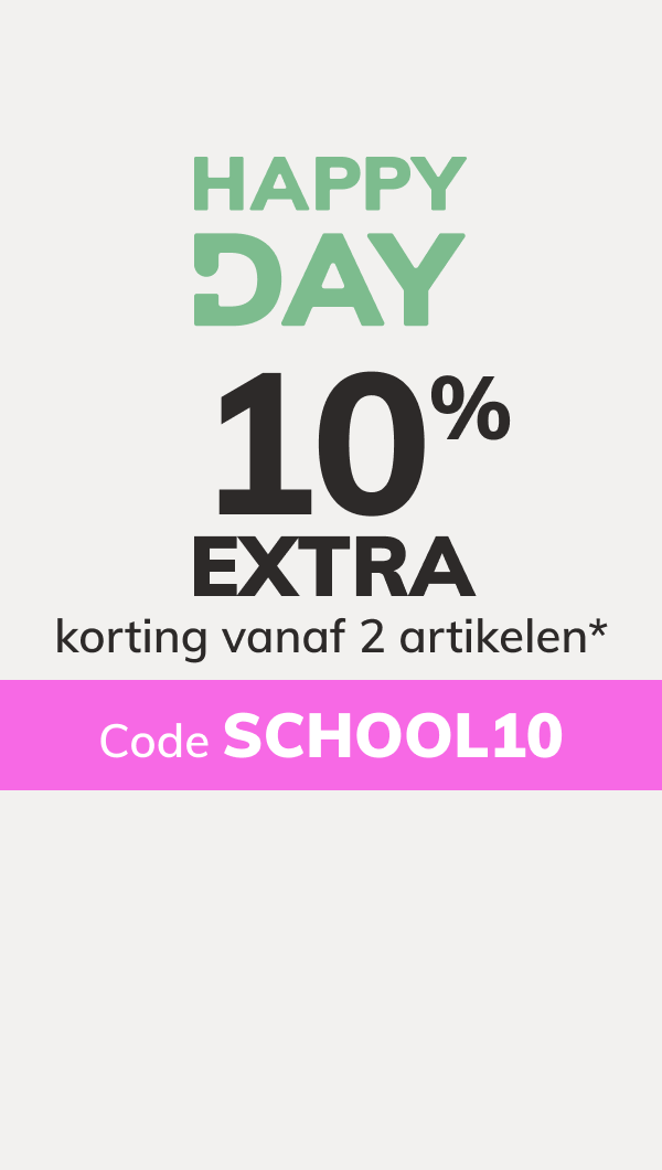 Happy Day: 10% EXTRA korting vanaf 2 artikelen*